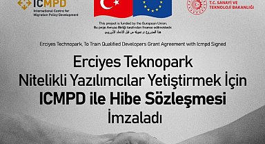 Erciyes Teknopark'tan ICMPD ile hibe sözleşmesi