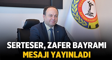 Hüsnü Serteser, Zafer Bayramı mesajı yayınladı