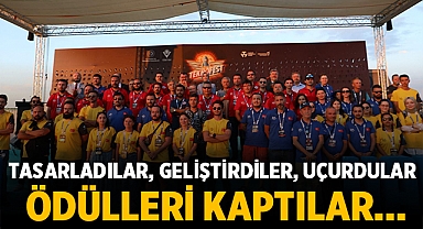 Tasarladılar, geliştirdiler, uçurdular ödülleri kaptılar..
