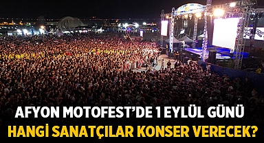Afyon Motofest: 1 Eylül 2022 günü hangi sanatçılar konser verecek?