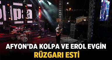 Afyonkarahisar'da Kolpa ve Erol Evgin rüzgarı esti