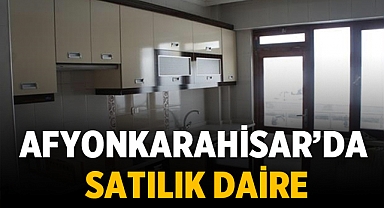 Afyonkarahisar'da Satılık Daire