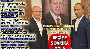 AK Partili Başkan Davut Gürkan açıkladı: "Seçimler erken olabilir"