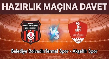 Belediye Bolvadin Termal hazırlık maçına çıkıyor