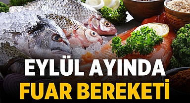 Eylül ayında Fuar bereketi 