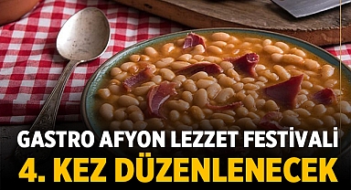 GastroAfyon Gastronomi Festivali 4. kez düzenlenecek