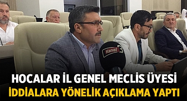Hocalar İl Genel Meclis Üyesinden iddialara cevap verdi!