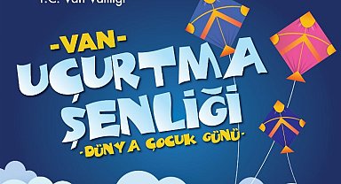 Van'da gökyüzü uçurtmayla dolacak