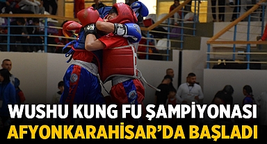 5. Açık Balkan Wushu Kung Fu Şampiyonası Afyonkarahisar’da başladı