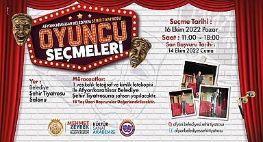 Afyon Belediye Şehir Tiyatrosu oyuncu seçmeleri yapacak