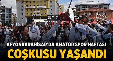 Afyonkarahisar’da Amatör Spor Haftası coşkusu