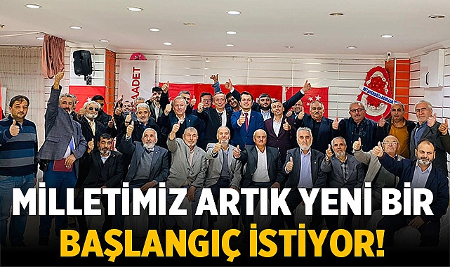 Başkan Beytullah Karataş: Milletimiz artık yeni bir başlangıç istiyor