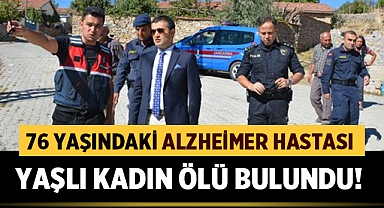 Emirdağ'da günlerdir aranan yaşlı kadın ölü bulundu!