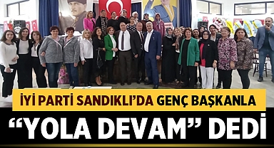 İYİ Parti Sandıklı'da Genç Başkanla 