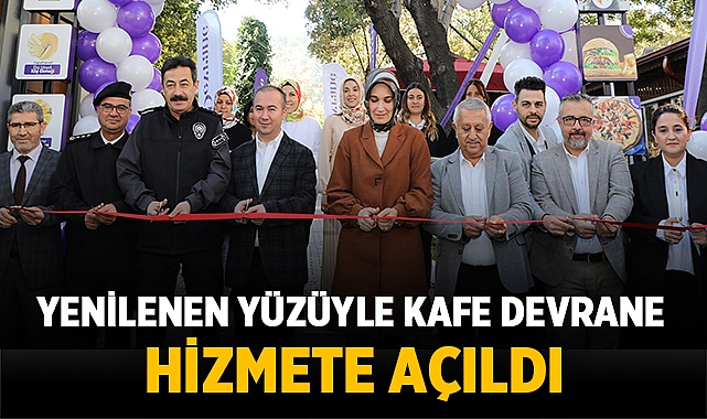 Kafe Devrane yeni yüzüyle hizmete girdi