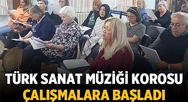 Türk Sanat Müziği korosu çalışmalarına başladı