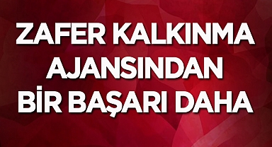Zafer Kalkınma Ajansı bir başarıya daha imza attı