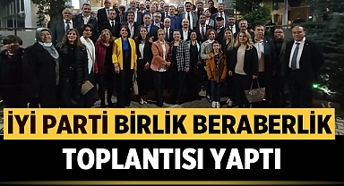 Afyonkarahisar'da İYİ Parti Birlik Beraberlik Toplantısı Yaptı