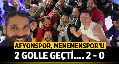 Afyonspor: 2 - 0 Menemen FK
