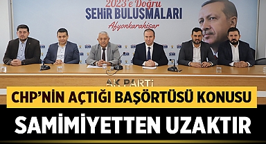 CHP'nin açtığı başörtüsü konusu samimiyetten uzaktır
