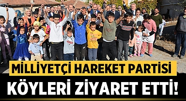 Milliyetçi Hareket Partisi köyleri ziyaret etti