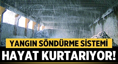 Yangın Söndürme Sistemi Hayat Kurtarıyor