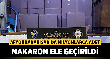 Afyonkarahisar'da 3 milyon 700 bin doldurulmuş makaron ele geçirildi
