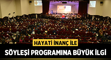 Afyonkarahisar'da Hayati İnanç etkinliğine büyük ilgi! 