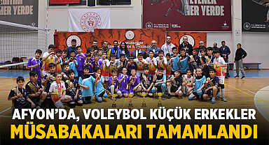 Afyonkarahisar'da Voleybol Küçük Erkekler müsabakaları tamamlandı