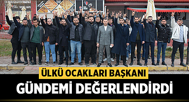 Afyonkarahisar Ülkü Ocakları Başkanı gündemi değerlendirdi