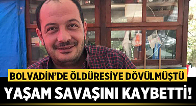Bolvadin'de öldüresiye dövülen şahıs yaşam savaşını kaybetti