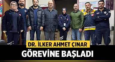 Dr. İlker Ahmet Çınar görevine başladı