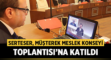 Hüsnü Serteser, Müşterek Konsey Toplantısına katıldı
