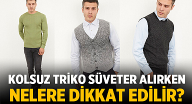 Kolsuz Triko Süveter Alırken Nelere Dikkat Edilir?