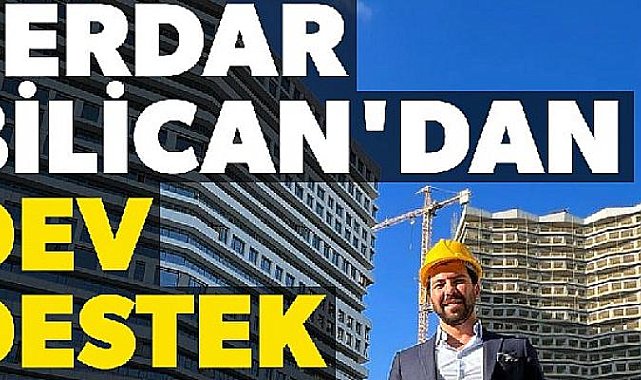 Serdar Bilican'a ünlü isimden destek!