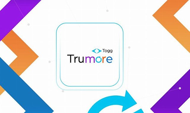 Togg'dan 'Trumore' atılımı