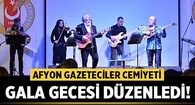 Afyon Gazeteciler Cemiyeti gala gecesi düzenledi!