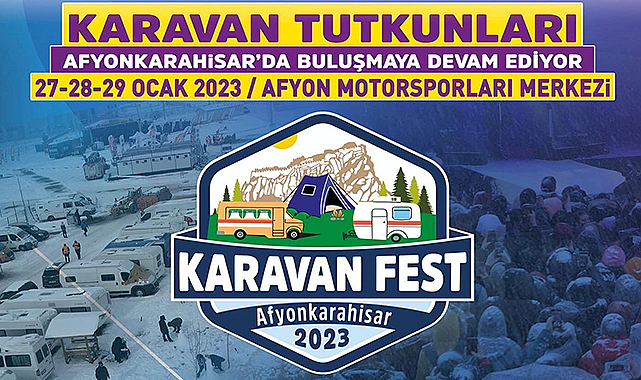Afyonkarahisar’da KaravanFest başlıyor!