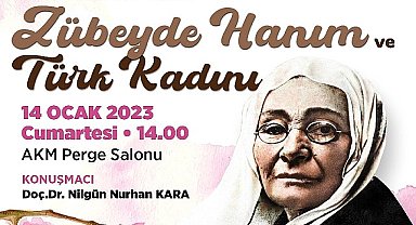 Antalya Büyükşehir Belediyesi Zübeyde Hanım'ı anıyor