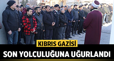 Kıbrıs Gazisi son yolculuğuna dualarla uğurlandı