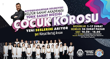 Afyonkarahisar Belediyesi Çocuk Korosu yeni seslerini arıyor