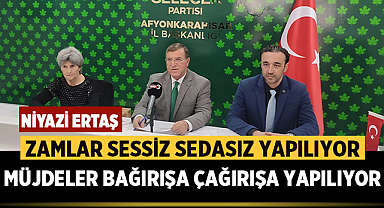Ertaş: Zamlar sessiz sedasız yapılıyor, müjdeler bağırışa çağırışa yapılıyor!