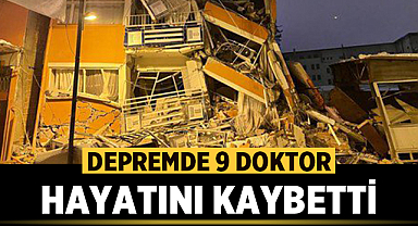 Türk Tabipleri Birliği: 9 doktor depremde hayatını kaybetti