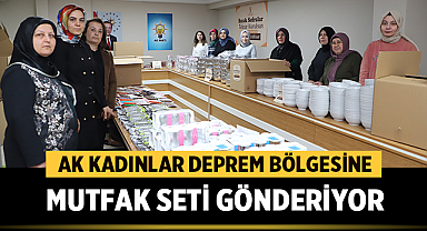 Afyonkarahisar'da Ak kadınlar deprem bölgesine mutfak seti gönderiyor