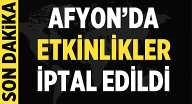 Afyonkarahisar'da Hava Koşulları Nedeniyle İftar Programı ve Ramazan Etkinlikleri İptal Edildi