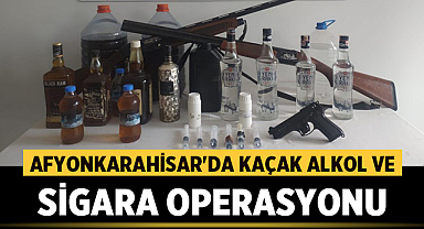 Afyonkarahisar'da Kaçak Alkol ve Sigara Operasyonu