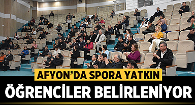 Afyonkarahisar’da spora yatkın öğrenciler belirleniyor