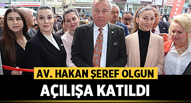 Av. Hakan Şeref Olgun Seçim Koordinasyon Merkezinin açılışına katıldı