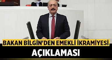Bakan Vedat Bilgin'den Emekli ikramiyesi açıklaması!