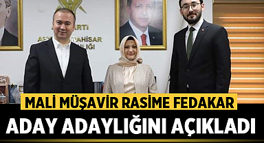 Mali Müşavir Rasime Fedakar, aday adaylığını açıkladı
